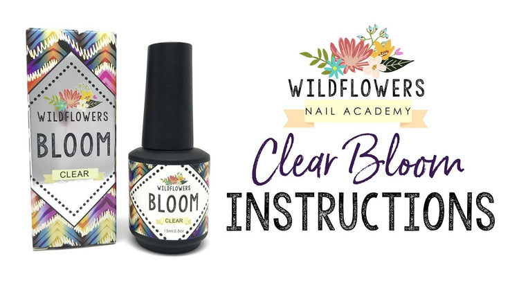 Bloom Gel Instructions